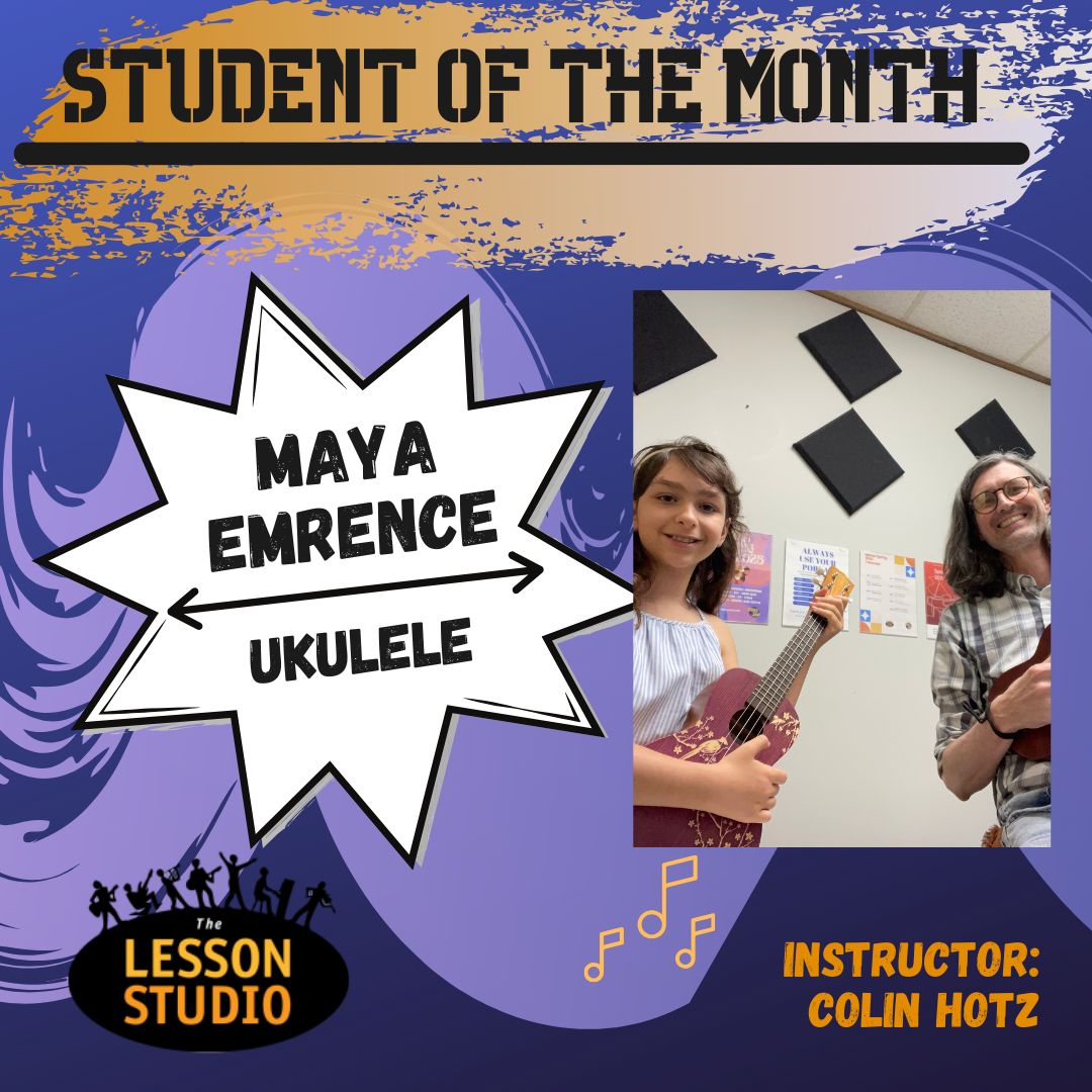 The Lesson Studio Student of the month Maya Emrence