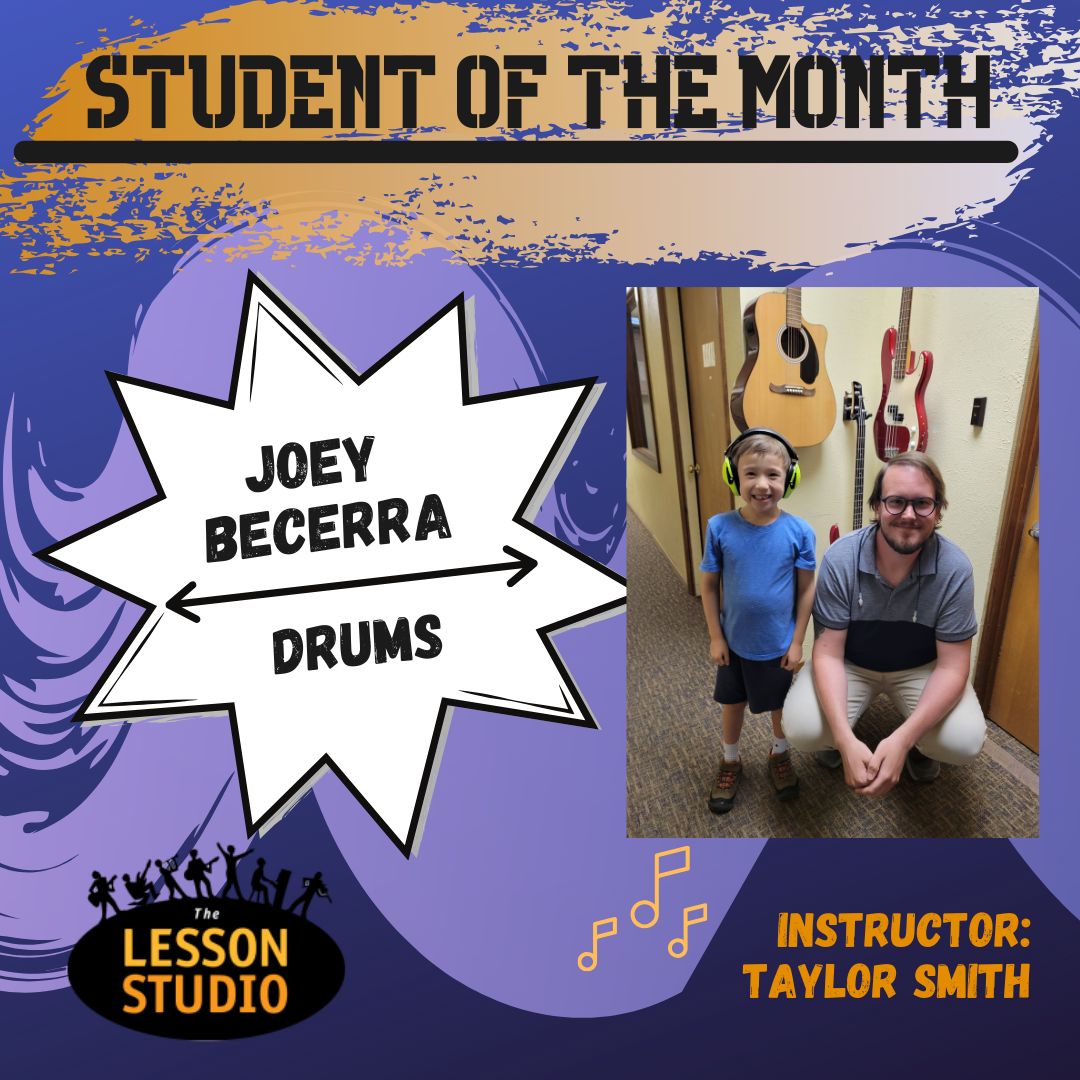 September 2025 The Lesson Studio Student of the Month Joey Becerra